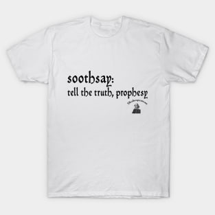 Soothsay T-Shirt
